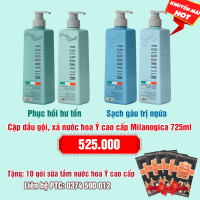 Cặp dầu gội, xả nước hoa Ý cao cấp Milanogica 725ml: 525.000 - Tặng 10 gói sữa tắm nước hoa Ý cao cấp Tesori (2 loại Phục hồi hư tổn, Sạch gàu trị ngứa)