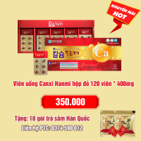 Viên uống Canxi Hanmi hộp đỏ 120 viên * 400mg: 350.000 - Tặng 10 gói trà sâm