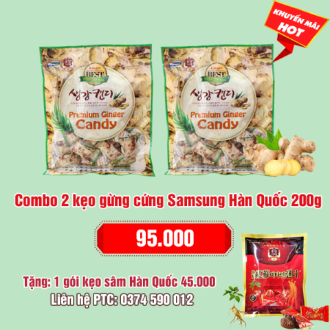 Combo 2 kẹo gừng cứng Samsung Hàn Quốc 200g: 95.000 - Tặng 1 gói kẹo sâm 45.000