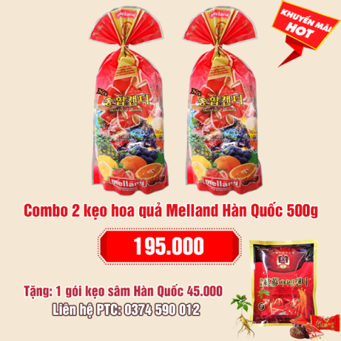 Combo 2 kẹo hoa quả mềm Melland Hàn Quốc 500g: 195.000 - Tặng 1 gói kẹo sâm 45.000