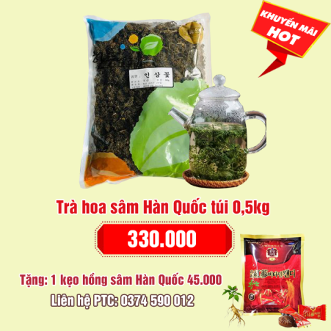 Trà hoa sâm Hàn Quốc túi 0,5kg: 330.000 - Tặng 1 gói kẹo sâm Hàn Quốc 45.000